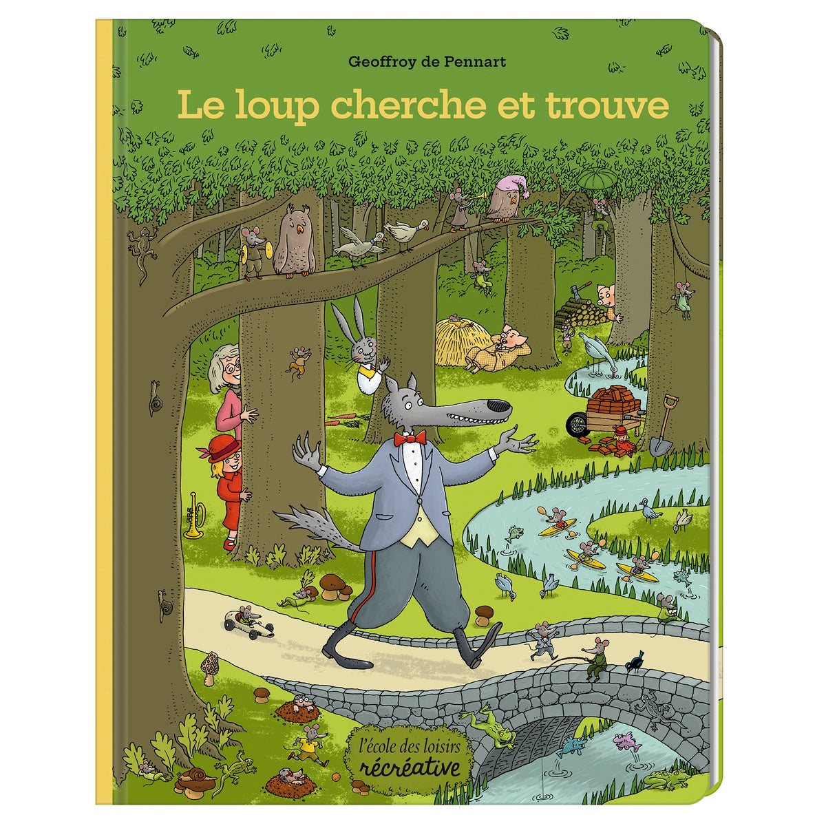 Le loup cherche et trouve children's book by Geoffroy de Pennart, illustrated cover with wolf in forest