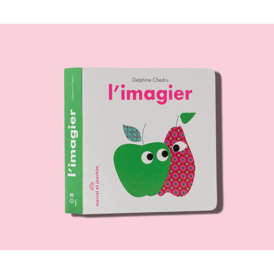 Livre bébé L'imagier plus de 100 mots dès 6 mois